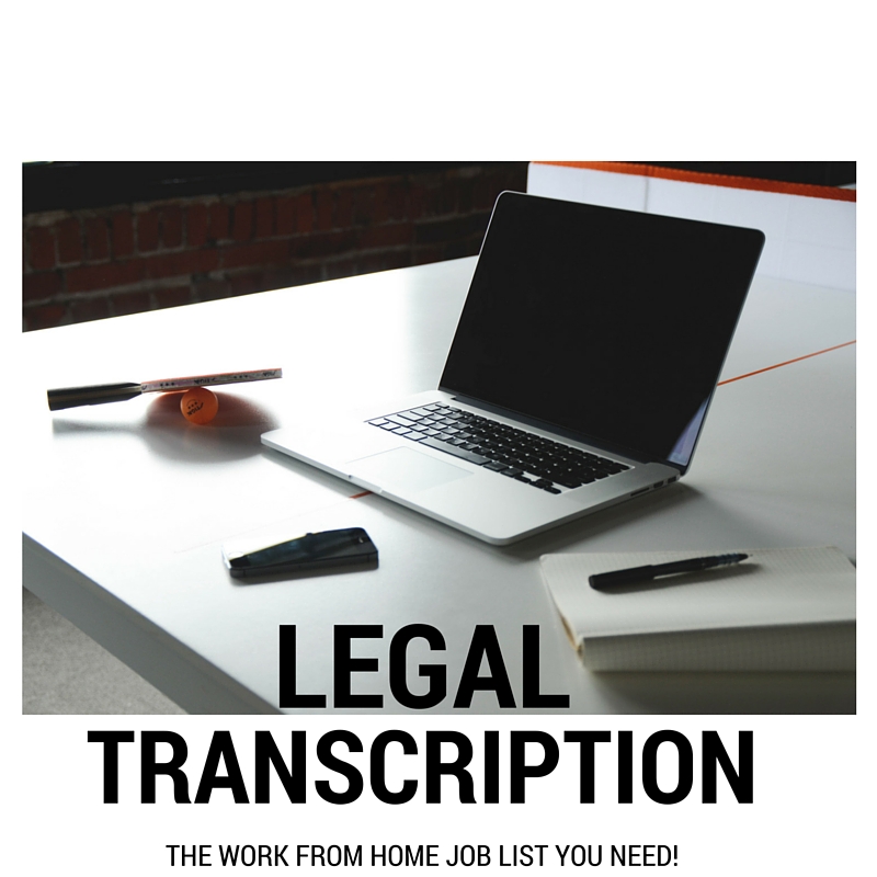 Legal Transcription Jobs